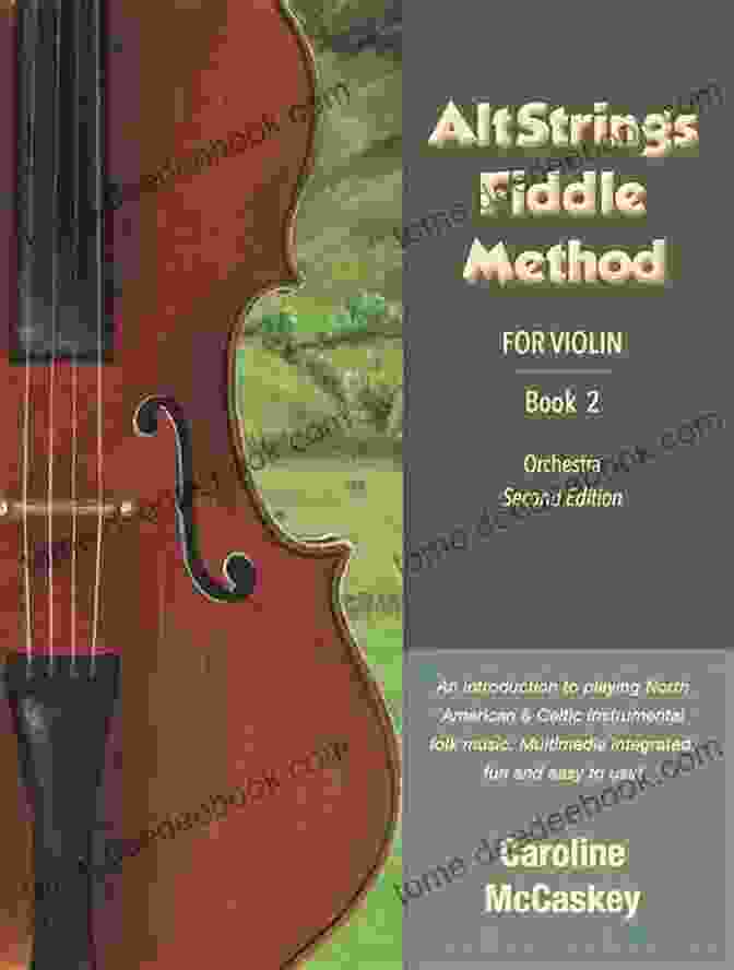 Altstrings Fiddle Method For Violin Orchestra, Second Edition AltStrings Fiddle Method For Violin (Orchestra) Second Edition 2