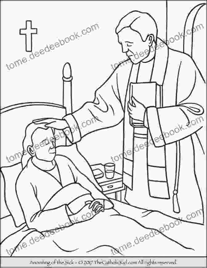 Anointing Of The Sick Coloring Page With The Symbol Of A Priest Anointing The Sick Person With Oil The Seven Sacraments : Coloring