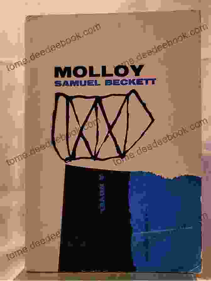 Cover Of Samuel Beckett's 'Molloy' Three Novels: Molloy Malone Dies The Unnamable