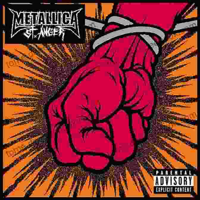 Metallica St. Anger Album Cover Metallica Updated Edition: The Complete Illustrated History