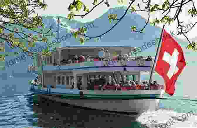 Scenic Boat Cruise On Lake Lucerne, Surrounded By Towering Mountains And Historic Castles Travel Diary Switzerland By Rail June 2009