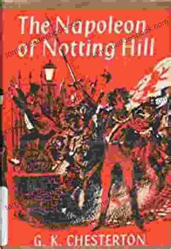 The Napoleon Of Notting Hill Book Cover The Complete Works Of Gilbert Keith Chesterton