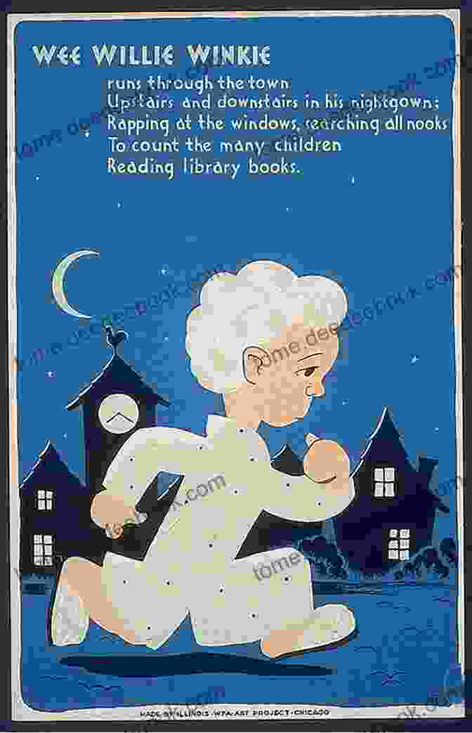 Wee Willie Winkie Watches Over Sleeping Children Ye Cannae Shove Yer Granny Aff A Bus: A Scottish Nursery Rhyme For All The Family To Sing And Join In