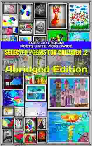 Selected Poems For Children 2: Abridged Edition (Children Books)