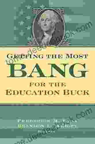 Getting The Most Bang For The Education Buck