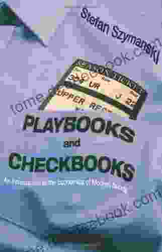 Playbooks And Checkbooks: An Introduction To The Economics Of Modern Sports