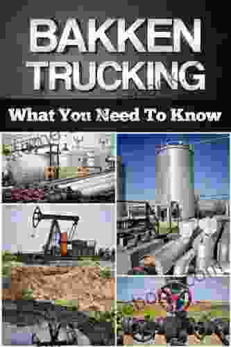 Bakken Trucking: What You Need To Know