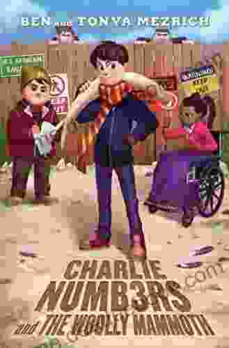 Charlie Numbers And The Woolly Mammoth (The Charlie Numbers Adventures)