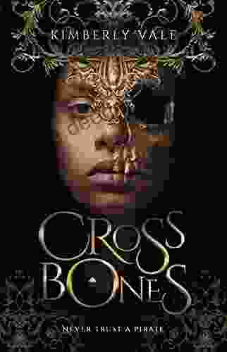 Crossbones (Kingdom Of Bones 1)