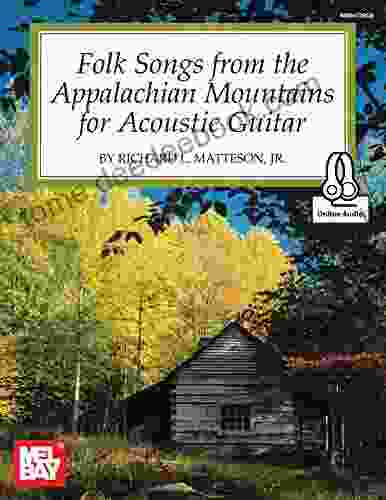 Folk Songs from the Appalachian Mountains for Acoustic Guitar