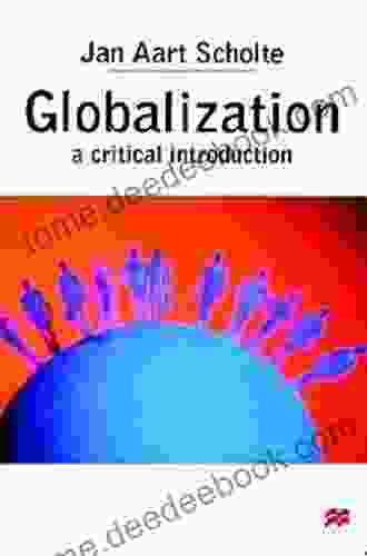 Globalization: A Critical Introduction Jan Aart Scholte