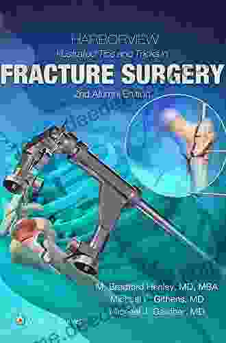 Harborview Illustrated Tips and Tricks in Fracture Surgery