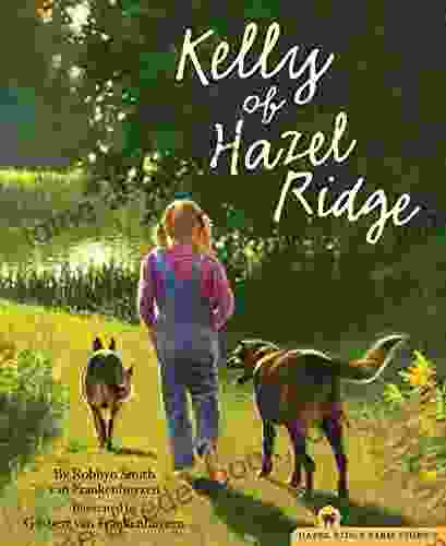 Kelly of Hazel Ridge (The Hazel Ridge Farm Stories 3)