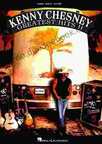 Kenny Chesney Greatest Hits II Songbook