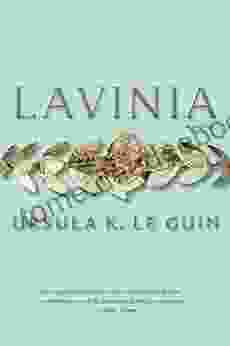 Lavinia Ursula K Le Guin