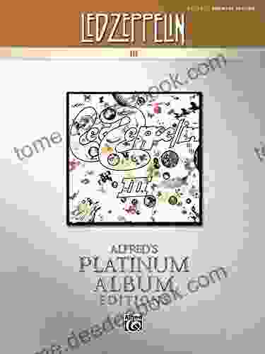 Led Zeppelin III Platinum Album Edition: Drum Set Transcriptions (Alfred S Platinum Album Editions)