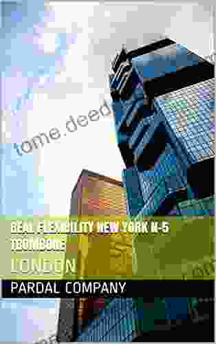 REAL FLEXIBILITY NEW YORK N 5 TROMBONE: London (REAL FLEXIBILITY NEW YORK N 5 Sib 1)