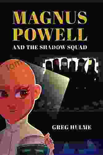 Magnus Powell and the Shadow Squad