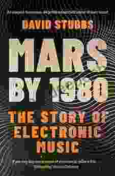 Mars By 1980: The Story Of Electronic Music