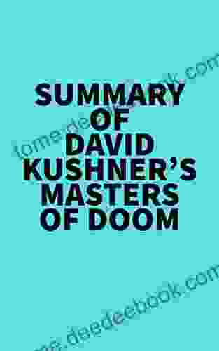 Summary of David Kushner s Masters of Doom