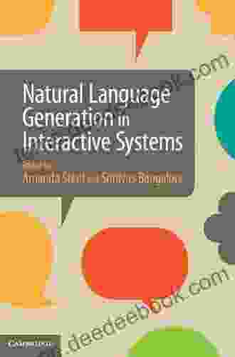 Natural Language Generation in Interactive Systems