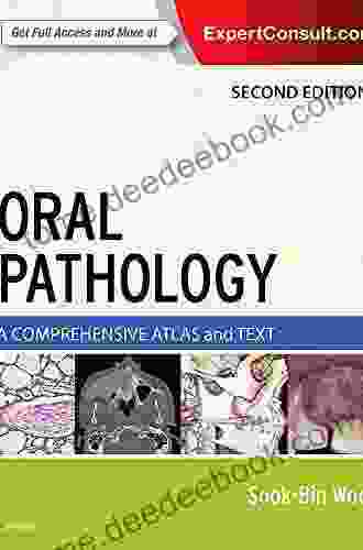 Oral Pathology: A Comprehensive Atlas and Text