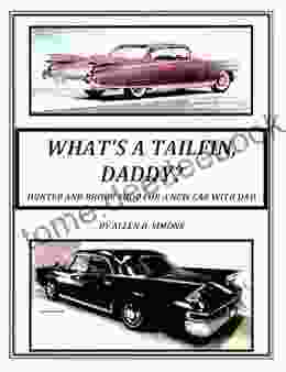 WHAT S A TAILFIN DADDY? HUNTER AND BROOK SHOP FOR A NEW CAR WITH DAD