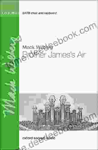 Brother James S Air: Vocal Score