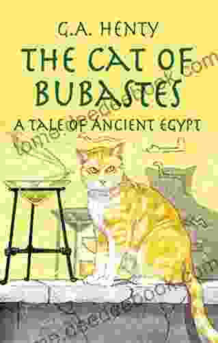 The Cat Of Bubastes: A Tale Of Ancient Egypt (Dover Children S Classics)