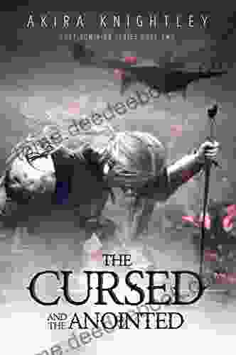 The Cursed and the Anointed