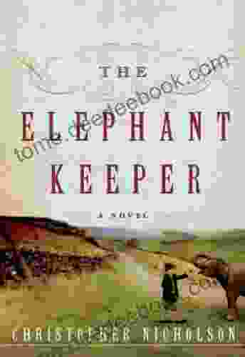 The Elephant Keeper: A Novel