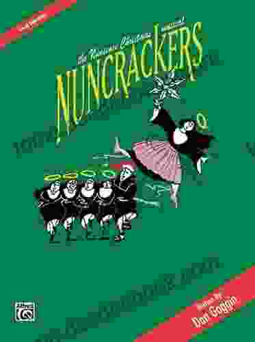 Nuncrackers: The Nunsense Christmas Musical Vocal Selections: Piano/Vocal/Chords: Christmas Musical Vocal Selection