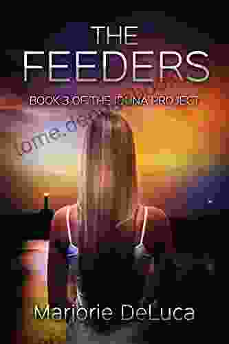 The Feeders (The Iduna Project 3)