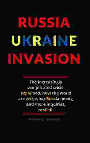 Russia Ukraine Invasion: The increasingly complicated crisis explained how the world arrived what Russia needs and more inquiries replied