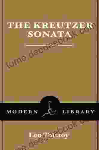 The Kreutzer Sonata (Modern Library Classics)