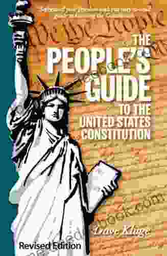 The People s Guide to the United States Constitution Revised Edition