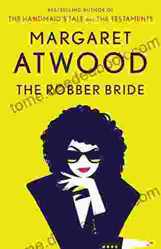 The Robber Bride Margaret Atwood