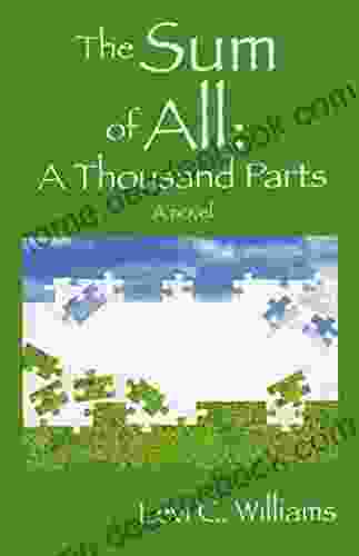 The Sum Of All: A Thousand Parts