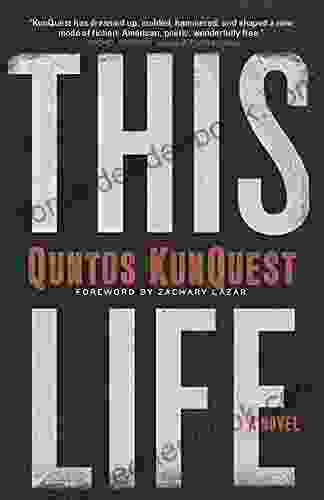 This Life Quntos KunQuest