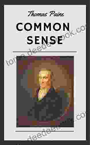 Thomas Paine: Common Sense Robert F Gorman