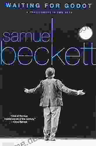 Waiting For Godot: A Tragicomedy In Two Acts (Beckett Samuel)