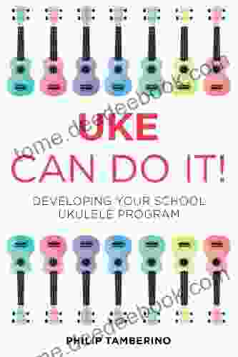 Uke Can Do It Bundle: Developing Your School Ukulele Program