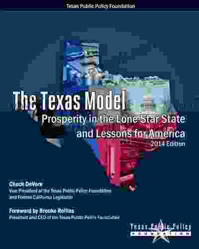 The Texas Model: Prosperity in the Lone Star State and Lessons for America 2024 Edition