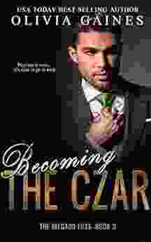 Becoming The Czar (The Delgado Files 3)