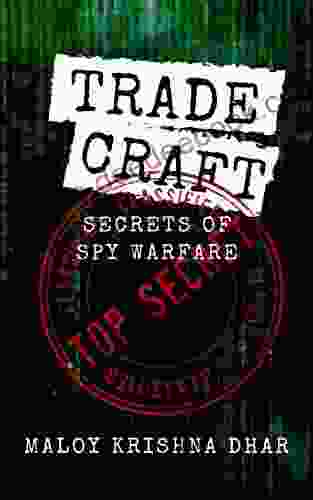 Tradecraft: Secrets of Spy Warfare