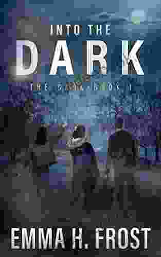 Into The Dark: A YA Dystopian Post Apocalyptic EMP Survival Thriller